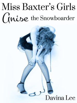 cover image of Anise the Snowboarder